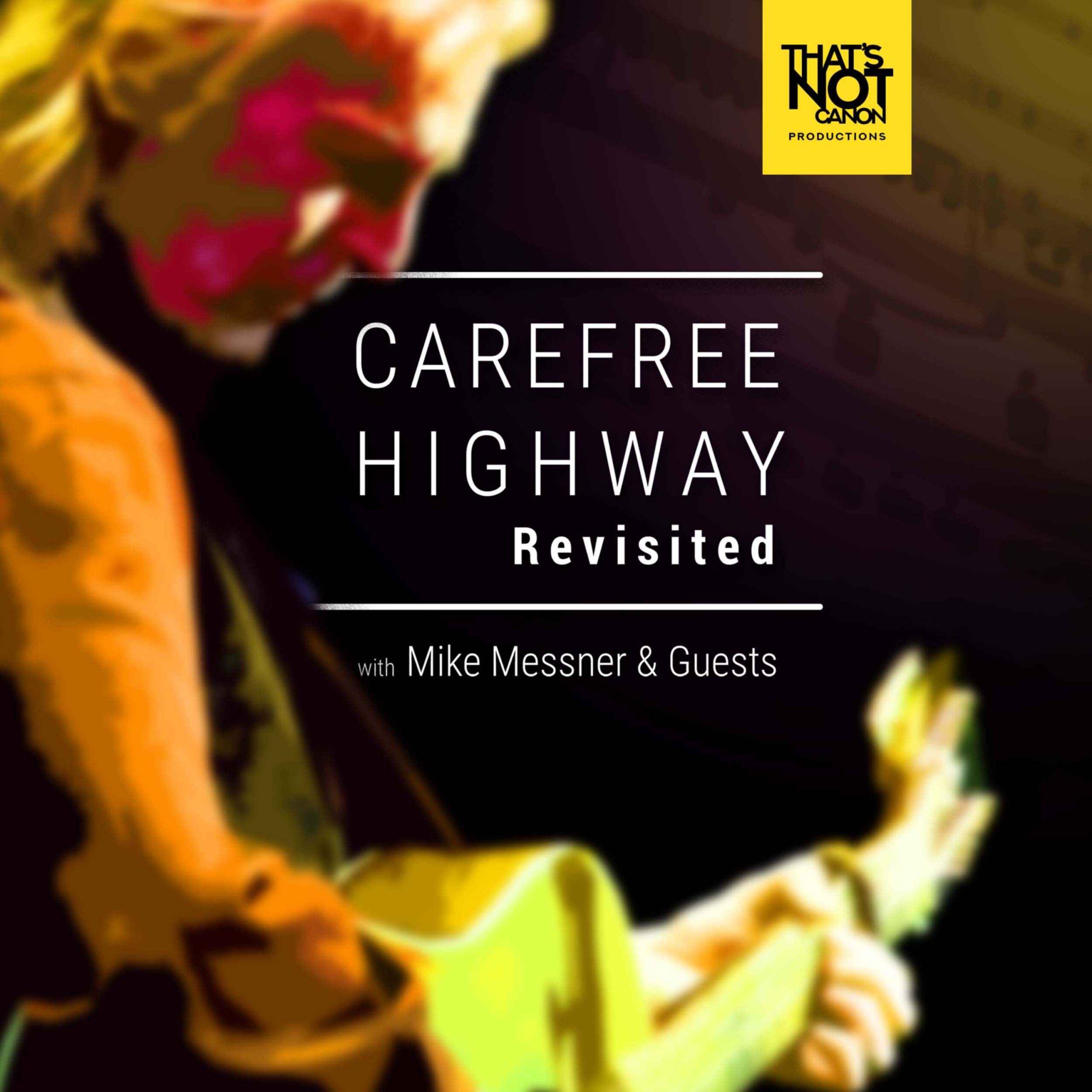 Carefree Highway Revisited, Ep. 7 — For Lovin’ Me
