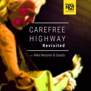 Carefree Highway Revisited Episode 19 -- Christian Island